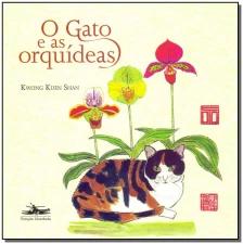 Gato e as Orquídeas, O