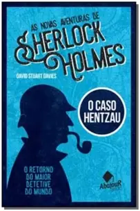 Novas Aventuras de Sherlock Holmes, As - O Caso Hentzau