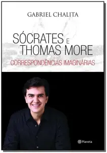 Sócrates e Thomas More - Correspondência Imaginári