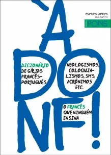À Donf! - Dicionário de Gírias Francês-Português