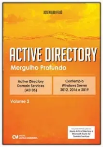 Active Directory - Mergulho Profundo - Vol. 02