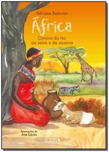 África - Contos Do Rio, Da Selva e Da Savana