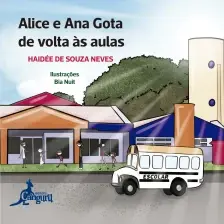ALICE E ANA GOTA VOLTAS AS AULAS