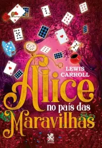Alice No País Das Maravilhas - Lewis Carroll - Capa Especial + Marcador De Páginas