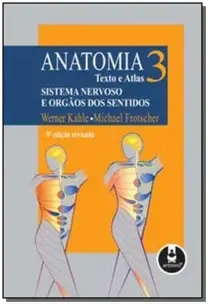 Anatomia Texto e Atlas  Vol 3 Sistema Nervoso