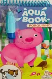 Aqua Book: Porquinho