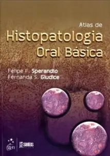 Atlas de Histopatologia Oral Básica - 01Ed/13