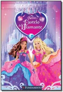 Barbie - o Castelo De Diamante
