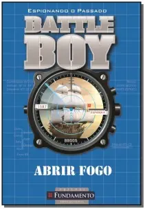 Battle Boy - Abrir Fogo