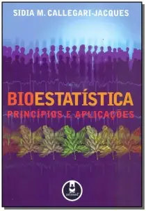 Bioestatística Princípios e Aplicações