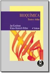 Bioquimica: Texto e Atlas 4Ed.