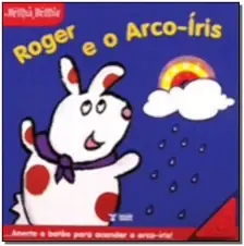 Brilha Brilha - Roger e o Arco Iris-46200