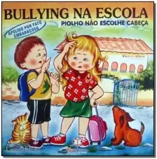 Bullying na Escola - Apelido Fato Embaraçoso