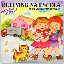 Bullying na Escola - Preconceito Regional