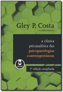 Clinica Psicanalit.das Psicopat.contemporaneas, A