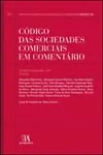 Código das Sociedades Comerciais Em Comentário - Vol. II - 03Ed/21