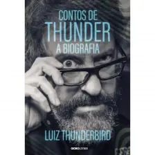 Contos de Thunder - A Biografia
