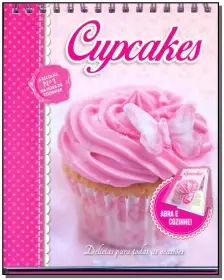 Cupcakes - Delícias Para Todas As Ocasiões