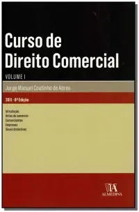 Curso de Direito Comercial - Vol. I - 08Ed/11