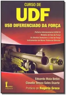 Curso de UDF - Uso Diferenciado da Força - 01Ed/13