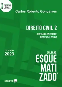 Direito Civil Esquematizado - Vol. 02 - 11Ed/23