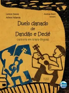 DUELO DANADO DE DANDÃO E DEDÉ