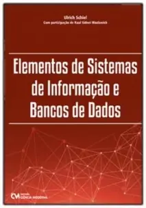 Elementos de Sistemas de Informação e Bancos de Dados