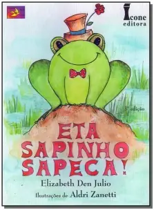 Eta Sapinho Sapeca!
