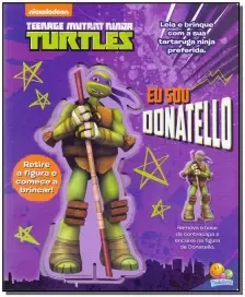 Eu Sou...Donatello