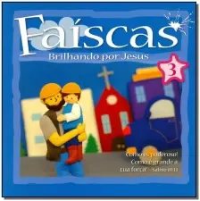 Faíscas - Volume 3