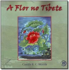 Flor No Tibete, a  - 2Ed