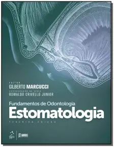 Fundamentos de Odontologia - Estomatologia - 03Ed/20