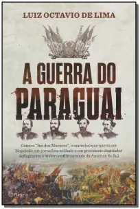 a Guerra Do Paraguai