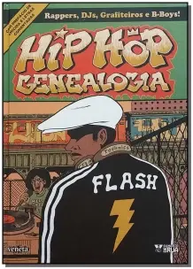 Hip Hop Genealogia - Vol. 01