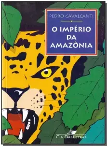 Imperio Da Amazonia, O