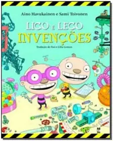 Lico e Leco - Invenções
