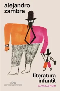 Literatura Infantil - Cartas Ao Filho