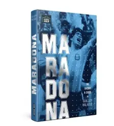 Maradona: de Diego a D10s - Edição Especial