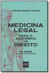 Medicina Legal Para o Acadêmico de Direito