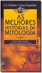 Melhores Historias Da Mitologia, As-vol.02-bolso