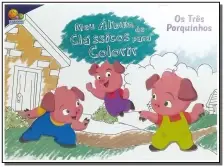 Meu Album De Classicos Para Colorir Tres Porquinho