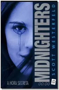 Midnighters - a Hora Secreta
