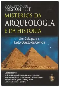 Mistérios Da Arqueologia e Da História
