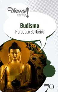 Mynews Explica - Budismo
