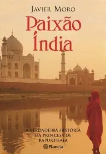 Paixão Índia - 3ª Edição