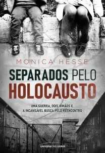 Separados Pelo Holocausto