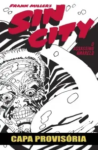 Sin City: o Assassino Amarelo
