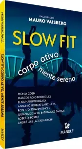 Slow Fit - Corpo Ativo Mente Serena
