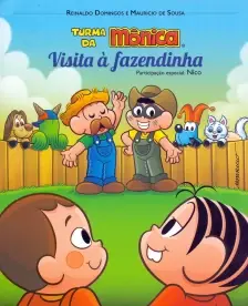 Turma Da Mônica e Nico: Em Visita à Fazendinha (1ª Ed.)