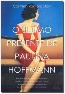 Último Presente de Paulina Hoffman, O